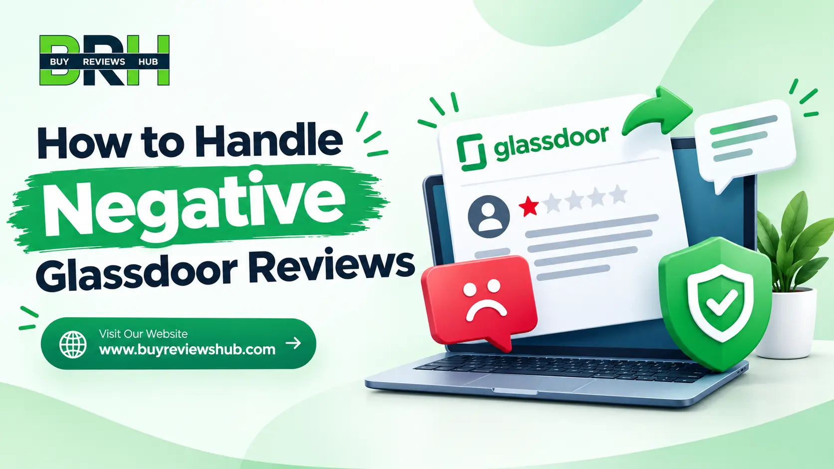 How to handle negative Glassdoor Reviews